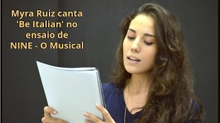 Myra Ruiz no ensaio de Nine - Um Musical Felliniano - Be Italian