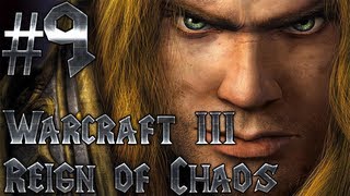Let's Play Warcraft 3 Reign of Chaos - Part 9 - The Shores of Northrend