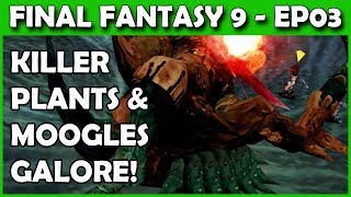 Let's Play Final Fantasy 9 PS4 - The EVIL FOREST - Part 3