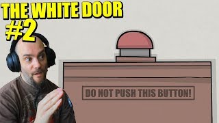 ABRIMOS LA PUERTA!!! - THE WHITE DOOR #2 | Gameplay Español