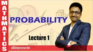 PROBABILITY  Lecture 1