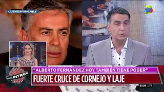 Fuerte cruce entre Laje y Cornejo