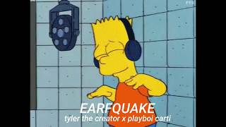 EARFQUAKE - tyler the creator x playboi carti's verse 1 hour loop