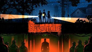 The Blackout Club: Prologue
