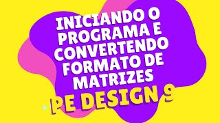 PE DESING - Iniciando o programa. AULA 1