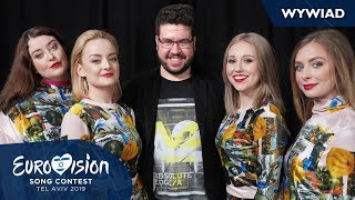 Zespół Tulia o przygotowaniach do Eurowizji 2019