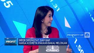 Jokowi Perketat Impor, Harga Komestik-Pakaian Bisa Meroket?