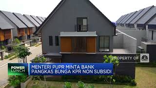 Menteri PUPR Minta Bank Pangkas Bunga KPR Non Subsidi