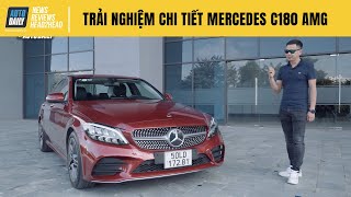 Trải nghiệm chi tiết Mercedes-Benz C180 AMG 2021 giá 1,499 tỷ đồng - ĐÁNG SỞ HỮU