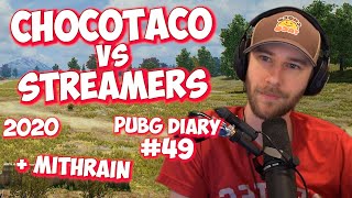 ChocoTaco vs Streamers | Streamer Vs Streamer | PUBG DIARY #49