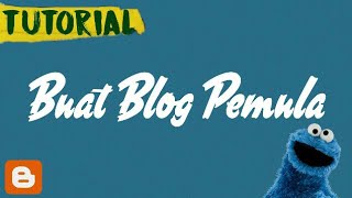 Cara mudah membuat blog atau web pemula menggunakan blogger