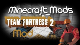 Minecraft Mods: Team Fortress 2 Mod! Sentry Guns, Teleporters & Dispensers!