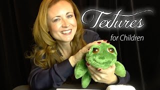 ASMR for Children ✹ Textures