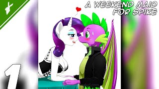 MLP [ClopFic] A Weekend Maid for Spike | Ch.1 Friday