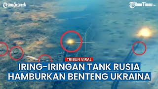 Deretan Kendaraan Militer Rusia Bombardir Pertahanan Pasukan Zelensky, Ukraina Kapok?