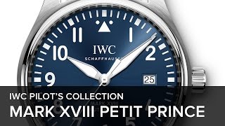 Meet the Original: IWC Pilot’s Watch Mark XVIII Edition “Le Petit Prince”