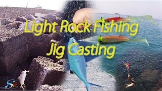 Light Rock Fishing - Jig Casting 1°parte