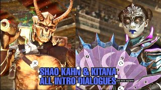 Mortal Kombat 11 / All Shao Kahn & Kitana Intro Dialogues