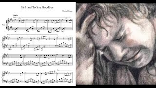 Sad piano (it's hard to say Goodbye ) by Michael Ortega