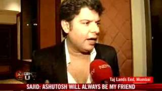 Sajid, Ashutosh's public spat
