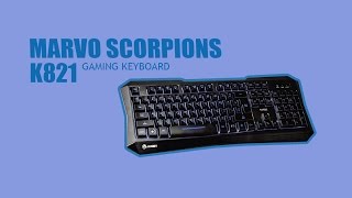 [ Gaming Gear ] Marvo Scorpions K821 Gaming Keyboard !!!