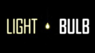Light Bulb: Reillumination Chapter 2