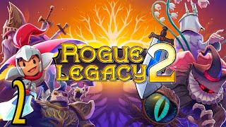 Прохождение Rogue Legacy 2 Серия 2 "Продолжаем исследование королевства"