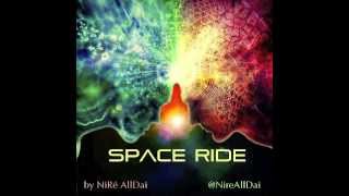 Space Ride - NiRe AllDai