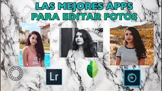 Las mejores apps para editar fotos / Paris Servin