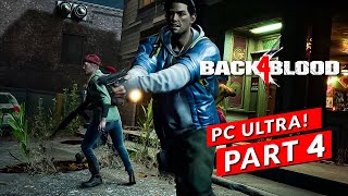 A Clean Sweep | Ultra Realistic Graphics Back 4 Blood [PC Epic Settings] Gameplay