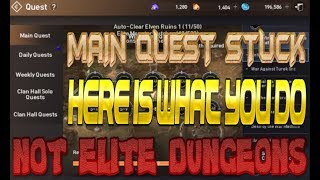Lineage 2 Revolution - Are You Stuck Leveling For Main Quests Prerequisite DONT BE STUCK ANY LONGER