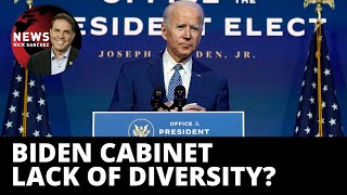 Biden's cabinet: Progress no more