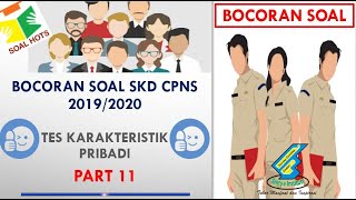 Cara Lolos CPNS 2019-2020 ! Bocoran Soal CPNS Seleksi Dasar Tes Karakteristik Pribadi TKP Part-11