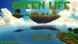 [ EverGreen ] Minecraft GreenLife серия 16 "Подготовка к аду"