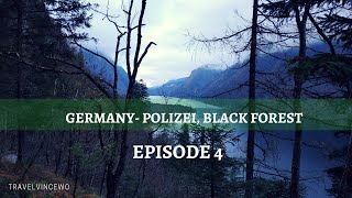 Ep.4 Hitchhiking Journey-  Germany- Polizei, black Forest