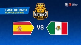 OCTAVOS DE FINAL | ESPAÑA VS MEXICO | Fase Rayo | CR NATIONS CUP | (PLAYOFFS)