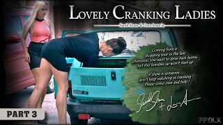 LOVELY CRANKING LADIES with Sarah Stone and Lara Arancia Part 3