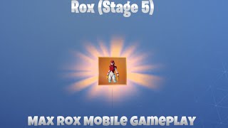 Fortnite Mobile Max Rox Gameplay
