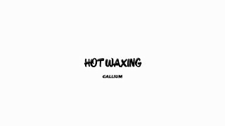 HOT WAXING