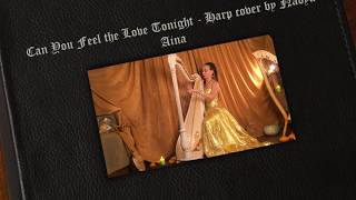 Can you feel the love tonight   the harp cover by Nadya Aina