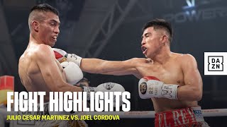 FIGHT HIGHLIGHTS | Julio Cesar Martinez vs. Joel Cordova