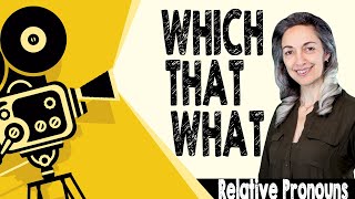 Common mistakes with 'which', 'that', 'whose' & 'what' | English grammar lesson | relative pronouns