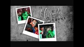 MATONDO - BRUDER (HAYAT)