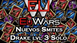 EuWars - Nuevos Smites, todo lo que necesitas saber. Hacerse Drake a lvl 3 Solo