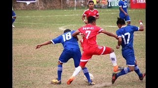 THREE STAR Vs NEPAL POLICE  (4-3) - MATCH HIGHLIGHTS !!