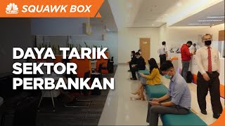 3 Faktor Dorong Daya Tarik Sektor Perbankan
