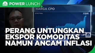 Perang Untungkan Ekspor Komoditas Namun Ancam Inflasi Indonesia