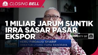 2022, 1 Miliar Jarum Suntik IRRA Sasar Pasar Ekspor