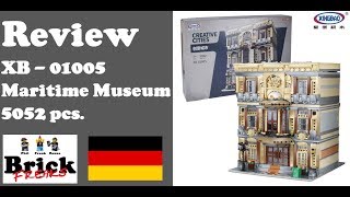 Review Xingbao XB-01005 - The Maritime Museum