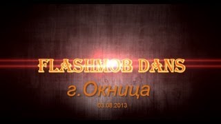 Dance Flash-mob, Окница 2013